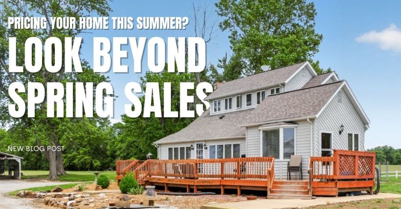 Pricing Your Home This Summer? Look Beyond Spring Sales
